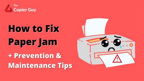Fixing a Paper Jam .